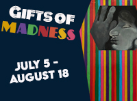 Gifts of Madness